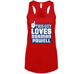 Norman Powell This Guy Loves Los Angeles Basketball Fan T Shirt