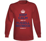 Russell Westbrook Keep Calm Los Angeles Basketball Fan T Shirt