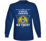 Virgil Green We Trust Los Angeles Football Fan T Shirt