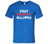 Cody Bellinger Freakin Bellinger Los Angeles Baseball Fan T Shirt