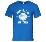 Vin Scully Property Of Baseball Fan T Shirt