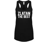 Zlatan Ibrahimovic The Best LA Soccer Fan T Shirt