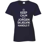 Jorgen Skjelvik Keep Calm Handle It Los Angeles Soccer T Shirt