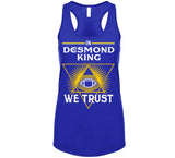Desmond King We Trust Los Angeles Football Fan T Shirt