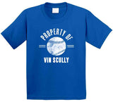 Vin Scully Property Of Baseball Fan T Shirt