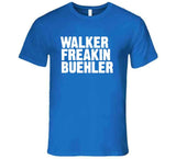 Walker Freakin Buehler Los Angeles Baseball Fan T Shirt