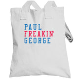 Paul George Freakin Los Angeles Basketball Fan V3 T Shirt