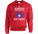 Norman Powell We Trust Los Angeles Basketball Fan T Shirt