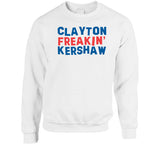 Clayton Kershaw Freakin Kershaw Los Angeles Baseball Fan V2 T Shirt