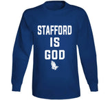 Matthew Stafford Is God La Football Fan T Shirt