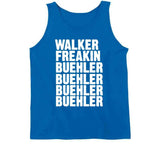 Walker Freakin Buehler Buehler Buehler Funny Los Angeles Baseball Fan T Shirt