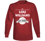 Lou Williams We Trust Los Angeles Basketball Fan T Shirt