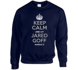 Jared Goff Keep Calm La Football Fan T Shirt