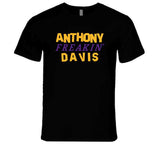Anthony Davis Freakin Los Angeles Basketball Fan T Shirt
