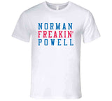 Norman Powell Freakin Los Angeles Basketball Fan V3 T Shirt