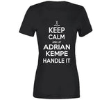 Adrian Kempe Keep Calm Handle It Los Angeles Hockey T Shirt