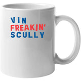 Vin Scully Freakin Baseball Fan V2 T Shirt