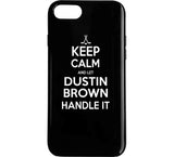 Dustin Brown Keep Calm Handle It Los Angeles Hockey T Shirt