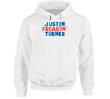 Justin Turner Freakin Turner Los Angeles Baseball Fan V2 T Shirt