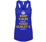 Todd Gurley II Keep Calm Handle It La Football Fan T Shirt