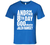 Jalen Ramsey On The 8th Day God Created La Football Fan T Shirt