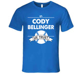 Cody Bellinger We Trust Los Angeles Baseball Fan T Shirt