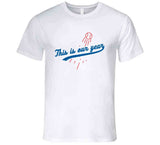 This is Our Year  Los Angeles Baseball Fan  T Shirt