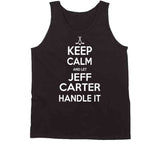 Jeff Carter Keep Calm Handle It Los Angeles Hockey T Shirt