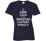 Sebastian Lletget Keep Calm Handle It Los Angeles Soccer T Shirt