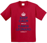 Kawhi Leonard Keep Calm Los Angeles Basketball Fan T Shirt