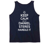 Daniel Steres Keep Calm Handle It Los Angeles Soccer T Shirt