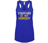 Matthew Stafford Is My Homeboy La Football Fan T Shirt