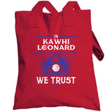 Kawhi Leonard We Trust Los Angeles Basketball Fan T Shirt