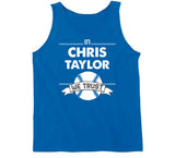 Chris Taylor We Trust Los Angeles Baseball Fan T Shirt