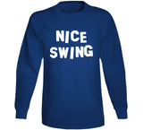 Joe Kelly Nice Swing Los Angeles Baseball Fan T Shirt