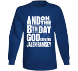 Jalen Ramsey On The 8th Day God Created La Football Fan T Shirt