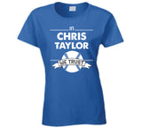 Chris Taylor We Trust Los Angeles Baseball Fan T Shirt