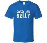 Joe Kelly Crazy Joe Kelly Los Angeles Baseball Fan Distressed Vintage T Shirt