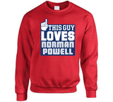 Norman Powell This Guy Loves Los Angeles Basketball Fan T Shirt