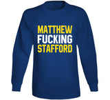 Matthew Fn Stafford La Football Fan T Shirt