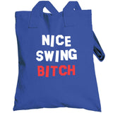 Joe Kelly Nice Swing Bitch Los Angeles Baseball Fan V4 T Shirt