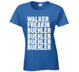 Walker Freakin Buehler Buehler Buehler Funny Los Angeles Baseball Fan T Shirt