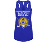 Melvin Ingram We Trust Los Angeles Football Fan T Shirt