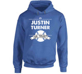 Justin Turner We Trust Los Angeles Baseball Fan T Shirt