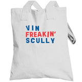 Vin Scully Freakin Baseball Fan V2 T Shirt