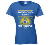Desmond King We Trust Los Angeles Football Fan T Shirt