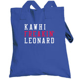 Kawhi Leonard Freakin Los Angeles Basketball Fan V2 T Shirt