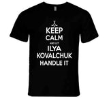 Ilya Kovalchuk Keep Calm Handle It Los Angeles Hockey T Shirt