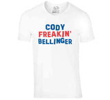 Cody Bellinger Freakin Bellinger Los Angeles Baseball Fan V2 T Shirt