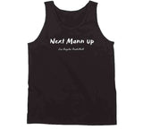 Terance Mann Next Mann Up Los Angeles Basketball Fan  T Shirt